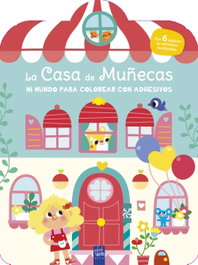 YOYO Mi mundo para colorear con adhesivos. La casa de muñecas