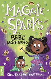 CUMIO MAGGIE SPARKS Y EL BEBÉ MONSTRUOSO