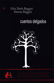 Cuentos delgados, Dario Ruggeri/Simona Ruggeri - EDITORIAL ADARVE