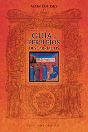 Guía de perplejos o descarriados, MAIMONIDES - OBELISCO EDICIONES