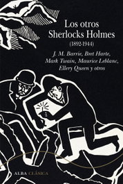 Los otros Sherlocks Holmes (1892-1944), AA.VV. - ALBA