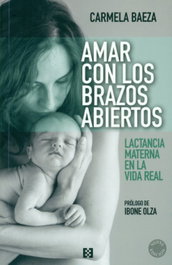 Amar con los brazos abiertos, Carmela Baeza - Encuentro
