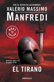 El tirano, Valerio Massimo Manfredi - DEBOLSILLO