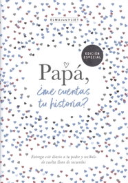 PLAZA & JANES, PAPÁ, ¿ME CUENTAS TU HISTORIA? - Elma van Vliet