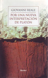 Por una nueva interpretación de Platón, Giovanni Reale - HERDER