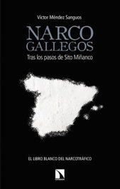 NARCOGALLEGOS, Victor Mendez Sanques - CATARATA