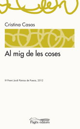 Al mig de les coses, PAGES EDITORS - PAGES EDITORS