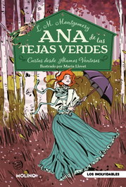 RBA MOLINO, Ana de las tejas verdes 7 - Cartas desde Álamos Ventosos, Lucy Maud Montgomery - RBA MOLINO