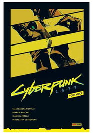 Panini España S.A. Cyberpunk 2077. Your Voice