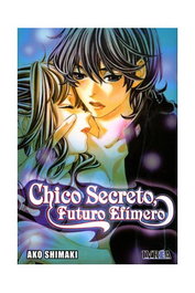 Editorial Ivrea, S.L. Chico Secreto, Futuro Efímero (Cómic) (Tomo Único)