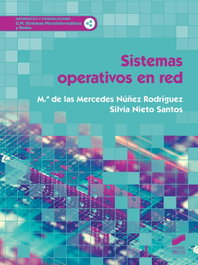 Sistemas operativos en red 2019, Mª de las Mercedes Núñez Rodríguez, Silvia Nieto Santos - SINTESIS EDITORIAL