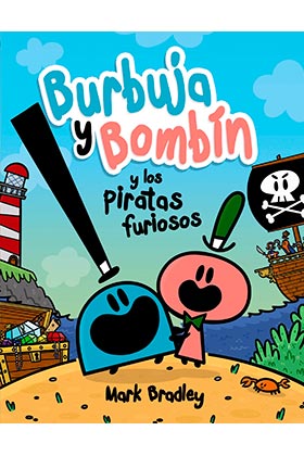 Comercial Grupo Anaya S.A. Burbuja y Bombín y los piratas furiosos