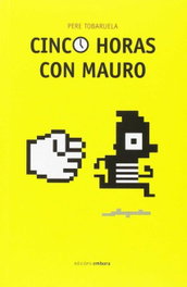 EMBORA, Cinco horas con Mauro - Pere Tobaruela