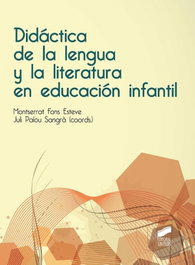 Didáctica de la lengua y la literatura educación infantil, VV.AA. - SINTESIS EDITORIAL
