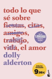 Todo lo que sé sobre el amor, Dolly Alderton - BOOKET