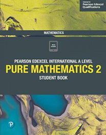PEARSON-PRENTICE HALL Edexcel International A level Mathematics Pure 2 Student Book, Skrakowski, Joe - PEARSON-PRENTICE HALL
