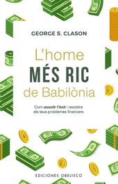 OBELISCO EDICIONES, L´home més ric de Babilonia, George Clason - OBELISCO EDICIONES