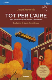 Tot per l'aire, Jason Reynolds - SEMBRA LLIBRES