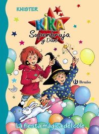 LA FIESTA MÁGICA DEL COLE, Knister - BRUÑO