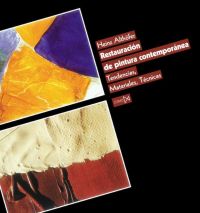 Restauración de pintura contemporánea, Heinz Althofer (ed.) - ISTMO