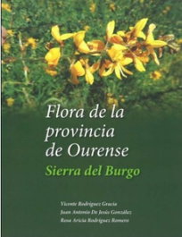 Flora de la provincial de Ourense, Vicente Rodríguez Gracia - DEPUTACION PROVINCIAL OURENSE