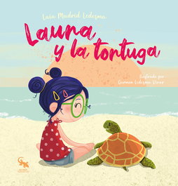 SARGANTANA EDITORIAL, Laura y la tortuga