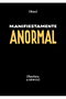 Manifiestamente Anormal
