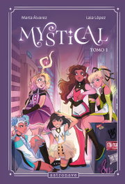 ASTRONAVE Mystical - Amistad y Chicas mágicas