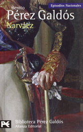 Narváez, Benito Pérez Galdós - ALIANZA