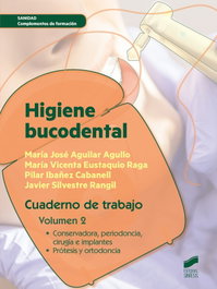 SINTESIS EDITORIAL, Higiene Bucodental (Cuaderno de Trabajo) - VV.AA.
