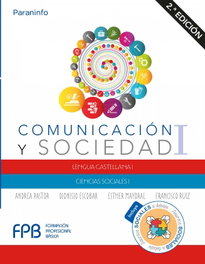 PARANINFO, COMUNICACION Y SOCIEDAD I, Andrea Pastor/Dionisio Escobar - PARANINFO