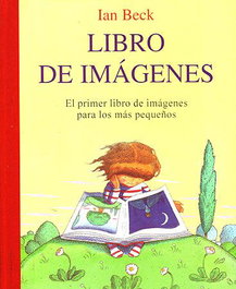 JUVENTUD Libro de imágenes, Ian Beck - Álbumes Ilustrados