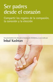ACANTO, Ser padres desde el corazón - Kashtan Inbal