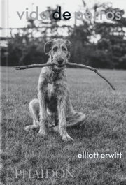 PHAIDON, ESP VIDA DE PERROS, ERWITT, ELLIOTT/WODEHOUSE, P.G. - PHAIDON