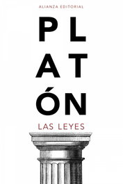 Las leyes, Platón - ALIANZA