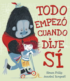 TODO EMPEZÓ CUANDO DIJE SÍ, Simon Philip, Annabel Tempest - PICARONA