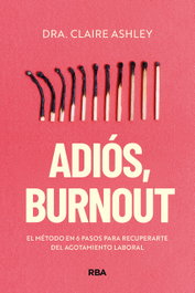 Adiós, burnout, Claire Ashley - RBA
