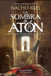 La sombra de Atón, Nacho Ares - HARPER COLLINS IBERICA