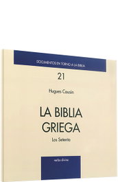 Verbo Divino, Biblia griega (Documentos en torno a Biblia) - Hugues Cousin