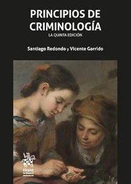 Principios de Criminología, Santiago Redondo - TIRANT LO BLANCH