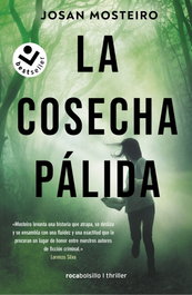 La cosecha pálida, Josan Mosteiro - ROCABOLSILLO