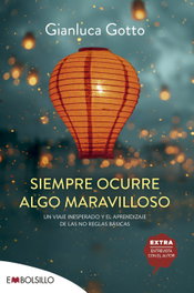 Siempre ocurre algo maravilloso, Gianluca Gotto - MAEVA EDICIONES