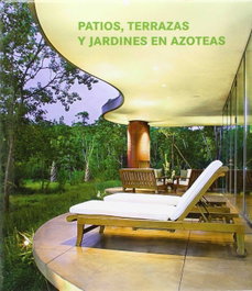 KOENEMANN, Patios, terrazas, y jardines en azoteas, VV.AA. - KOENEMANN