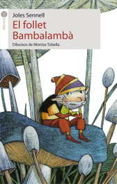 El follet Bambalambà, Joles Sennell - ANIMALLIBRES, S.L.