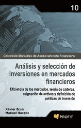 PROFIT, Análisis y selección de inversiones en mercados financieros, Manuel Moreno; Xavier Brun - PROFIT