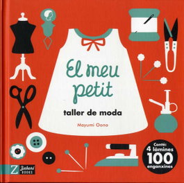 ZAHORI DE IDEAS, El meu petit taller de moda, Mayumi Oono - ZAHORI DE IDEAS