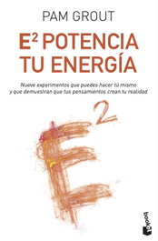 E al cuadrado, Pam Grout - BOOKET