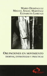 Okupaciones en movimiento, Miguel Angel Martínez - TIERRADENADIE EDICIONES