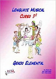 RCM EDICIONES MUSICALES, Lenguaje musical, curso 3 - RCM EDICIONES MUSICALES