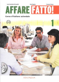 EDILINGUA, Affare fatto! 1 corso d'italiano aziendale - EDILINGUA
